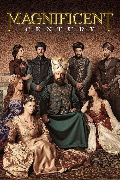 Muhteşem Yüzyıl (Magnificent Century)
